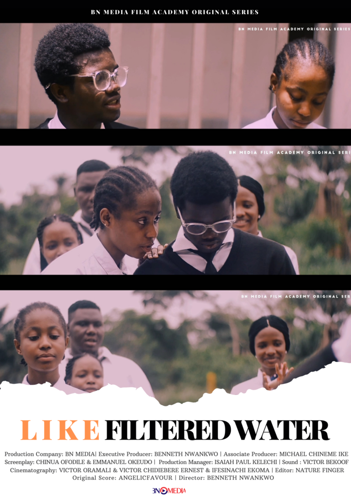 Like Filtered Water is a teen centered high school miniseries about friendship, family, peer pressure, love and relationship.